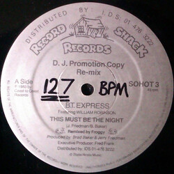 B.T. Express / William Robinson This Must Be The Night (Re-mix) USED VINYL 12INCH 45 RPM MISPRINT PROMO