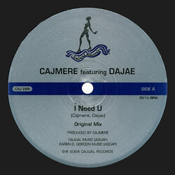 Cajmere / Dajaé I Need U USED VINYL 12INCH 33 S RPM