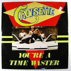 Croisette You're A Time Waster USED VINYL 12INCH SINGLE