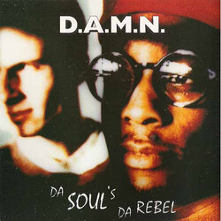 D.A.M.N. Da Soul's Da Rebel USED VINYL 12INCH 33 S RPM MAXI-SINGLE