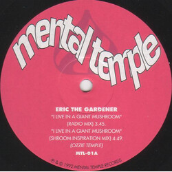 Eric The Gardener I Live In A Giant Mushroom / There's Peace In Noise USED VINYL 12INCH 45 RPM