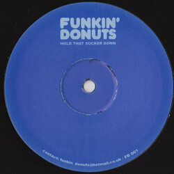 Funkin Donuts Hold That Sucker Down USED VINYL 12INCH SINGLE SIDED UNOFFICIAL RELEASE
