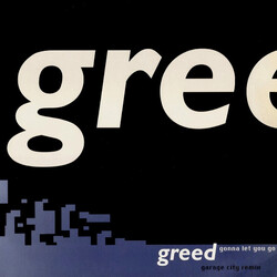 Greed Gonna Let You Go (Garage City Remix) USED VINYL 12INCH 33 S RPM STEREO