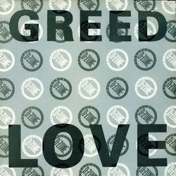 Greed Love USED VINYL 12INCH 33 S RPM STEREO