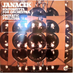 Leoš Janáček / Pro Arte Orchestra Of London / Sir Charles MacKerras Sinfonietta For Orchestra, Operatic Preludes Vinyl LP USED