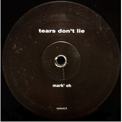 Mark 'Oh Tears Don't Lie USED VINYL 12INCH 45 RPM SINGLE SIDED PROMO