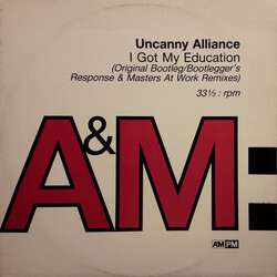 Uncanny Alliance I Got My Education USED VINYL 12INCH 33 S RPM