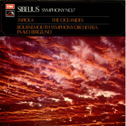 Jean Sibelius / Bournemouth Symphony Orchestra / Paavo Berglund Symphony No. 7 / Tapiola / The Oceanides Vinyl LP USED