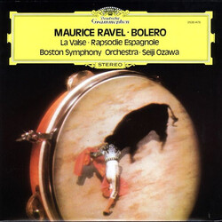 Maurice Ravel / Seiji Ozawa / Boston Symphony Orchestra Bolero / Rapsodie Espagnole / La Valse Vinyl LP USED