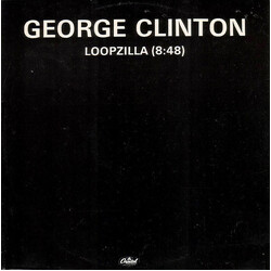 George Clinton Loopzilla USED VINYL 12INCH 45 RPM SINGLE WHITE LABEL