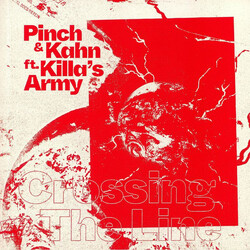 Pinch (2) / Kahn (5) / Killa's Army Crossing The Line USED VINYL 12INCH 45 RPM
