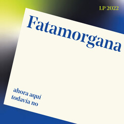 Fatamorgana (3) Ahora Aquí Todavía No Vinyl LP USED