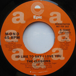 Elusion (2) I'd Like To Say I Love You USED VINYL 7INCH SINGLE PROMO