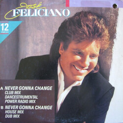 José Feliciano Never Gonna Change USED VINYL 12INCH 33 S RPM