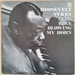 Roosevelt Sykes Feel Like Blowing My Horn Vinyl LP USED