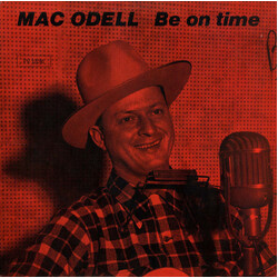 Mac Odell Be On Time Vinyl LP USED
