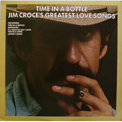 Jim Croce Time In A Bottle Jim Croce's Greatest Love Songs Vinyl LP USED