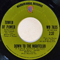 Tower Of Power Down To The Night Club / What Happened To The World That Day Vinyl 7" USED