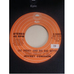 Jeffrey Comanor Fat Freddy (And Big Bad Betty) Vinyl 7" USED