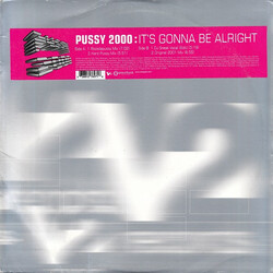 Pussy 2000 It's Gonna Be Alright USED VINYL 12INCH