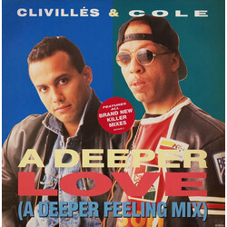 Clivillés & Cole A Deeper Love (A Deeper Feeling Mix) USED VINYL 12INCH 45 RPM SINGLE STEREO