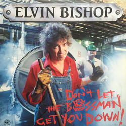 Elvin Bishop Don't Let The Bossman Get You Down Vinyl LP USED