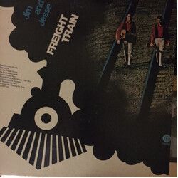 Jim & Jesse Freight Train Vinyl LP USED
