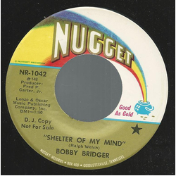 Bobby Bridger Shelter Of My Mind Vinyl 7" USED