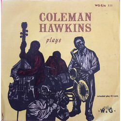 Coleman Hawkins Coleman Hawkins Plays USED VINYL 7INCH 45 RPM EP MONO
