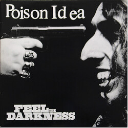 Poison Idea Feel The Darkness Vinyl LP USED