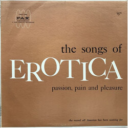 Unknown Artist The Songs Of Erotica - Passion, Pain And Pleasure Vinyl LP USED