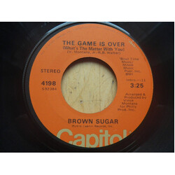 Brown Sugar (9) The Game Is Over / I'm Going Through Changes Now USED VINYL 7INCH 45 RPM SINGLE STEREO