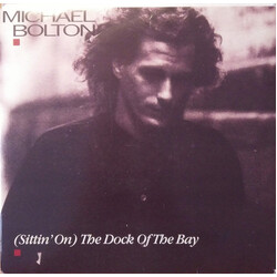 Michael Bolton (Sittin' On) The Dock Of The Bay USED VINYL 7INCH SINGLE 45 RPM