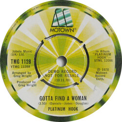 Platinum Hook Gotta Find A Woman USED VINYL 7INCH PROMO 45 RPM