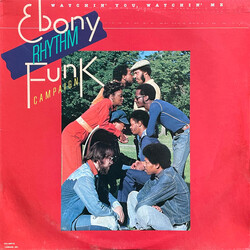 Ebony Rhythm Funk Campaign Watchin' You, Watchin' Me Vinyl LP USED