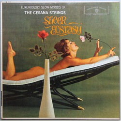 The Cesana Strings / Otto Cesana Sheer Ecstasy (Luxuriously Slow Moods Of The Cesana Strings) Vinyl LP USED