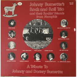 Various / Johnny Burnette's Rock And Roll Trio A Tribute To Johnny And Dorsey Burnette - Johnny Burnette's Rock And Roll Trio And Their Rockin' Friend