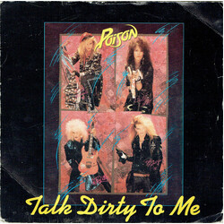 Poison (3) Talk Dirty To Me USED VINYL 7INCH 45 RPM SINGLE