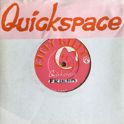 Quickspace Friend USED VINYL 7INCH 45 RPM SINGLE