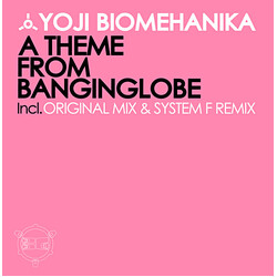 Yoji Biomehanika A Theme From Banginglobe USED VINYL 12INCH 33 S RPM
