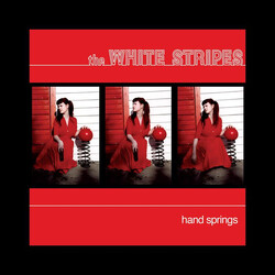 The White Stripes Hand Springs USED VINYL SINGLE 7INCH 45 RPM