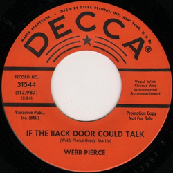 Webb Pierce If The Back Door Could Talk / Those Wonderful Years Vinyl 7" USED