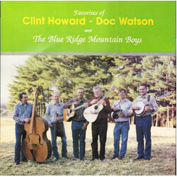 Clint Howard / Doc Watson / The Blue Ridge Mountain Boys Favorites Of Clint Howard-Doc Watson Vinyl LP USED