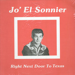 Jo-El Sonnier Right Next Door To Texas Vinyl LP USED
