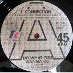 T-Connection Do What You Wanna Do USED VINYL 12INCH 45 RPM SINGLE STEREO