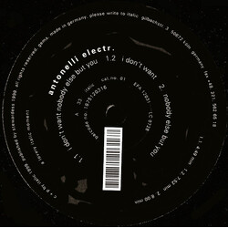 Antonelli Electr. I Don't Want Nobody Else But You USED VINYL 12INCH