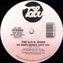 The S.O.S. Band No One's Gonna Love You USED VINYL 12INCH 33 S RPM