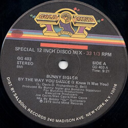 Bunny Sigler By The Way You Dance (I Knew It Was You) USED VINYL 12INCH 33 S RPM STEREO
