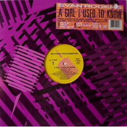 Evan Rogers A Girl I Used To Know USED VINYL 12INCH 33 S RPM