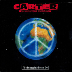 Carter The Unstoppable Sex Machine The Impossible Dream USED VINYL 7INCH 45 RPM SINGLE